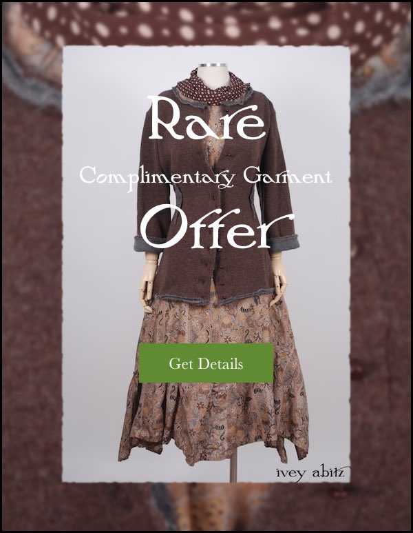 Rare Complimentary Garment Offer